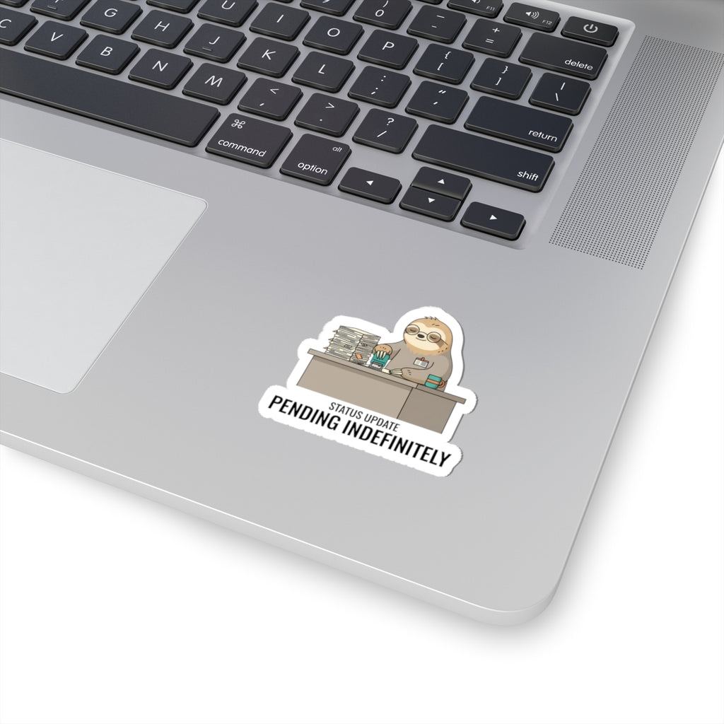 Pending Indefinitely Sloth Sticker | Unhinged Animal Bureaucracy, office sloth meme