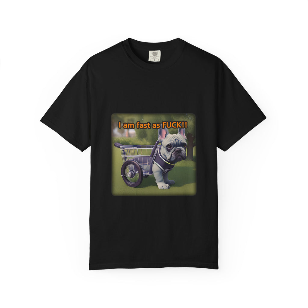 Funny Dog T-Shirt: I Am Fast As F*CK! Color Set 1