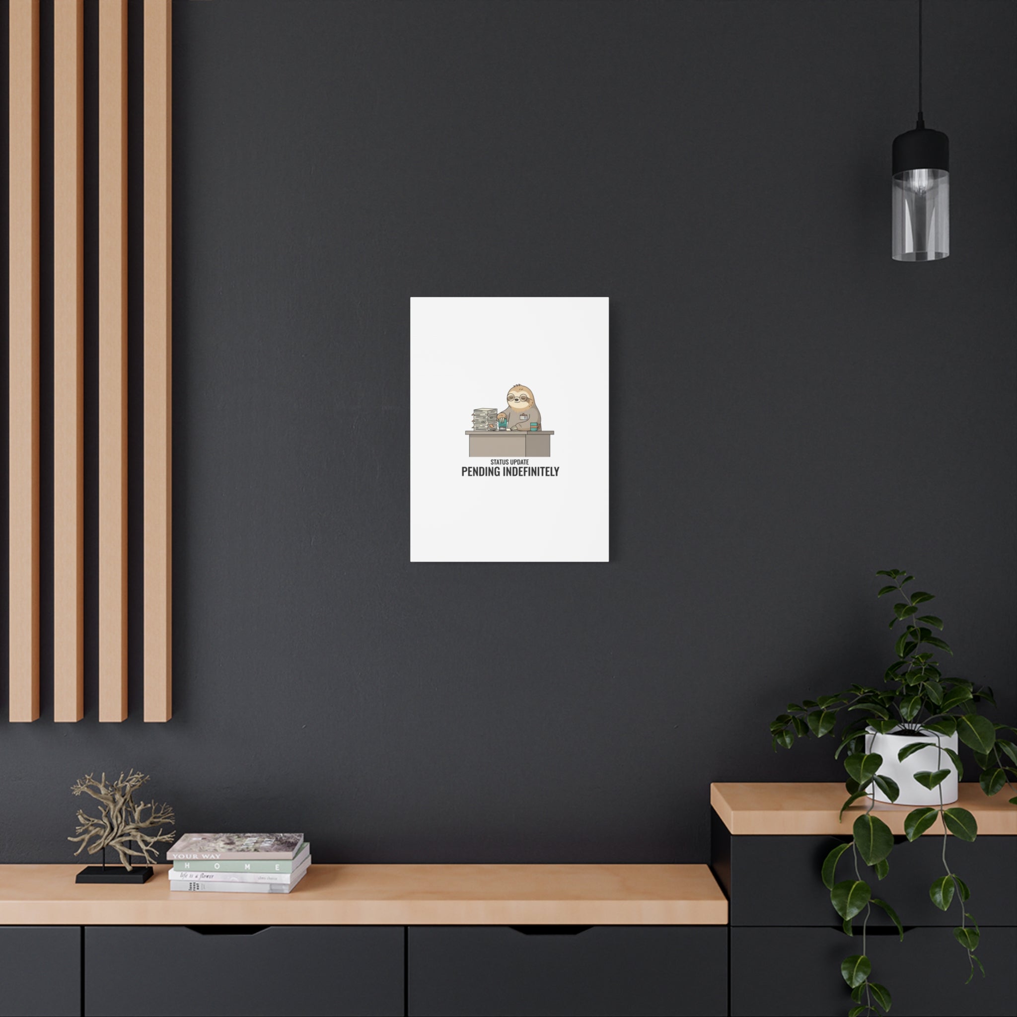 Status Update Pending Indefinitely Sloth Canvas | Unhinged Animal Bureaucracy