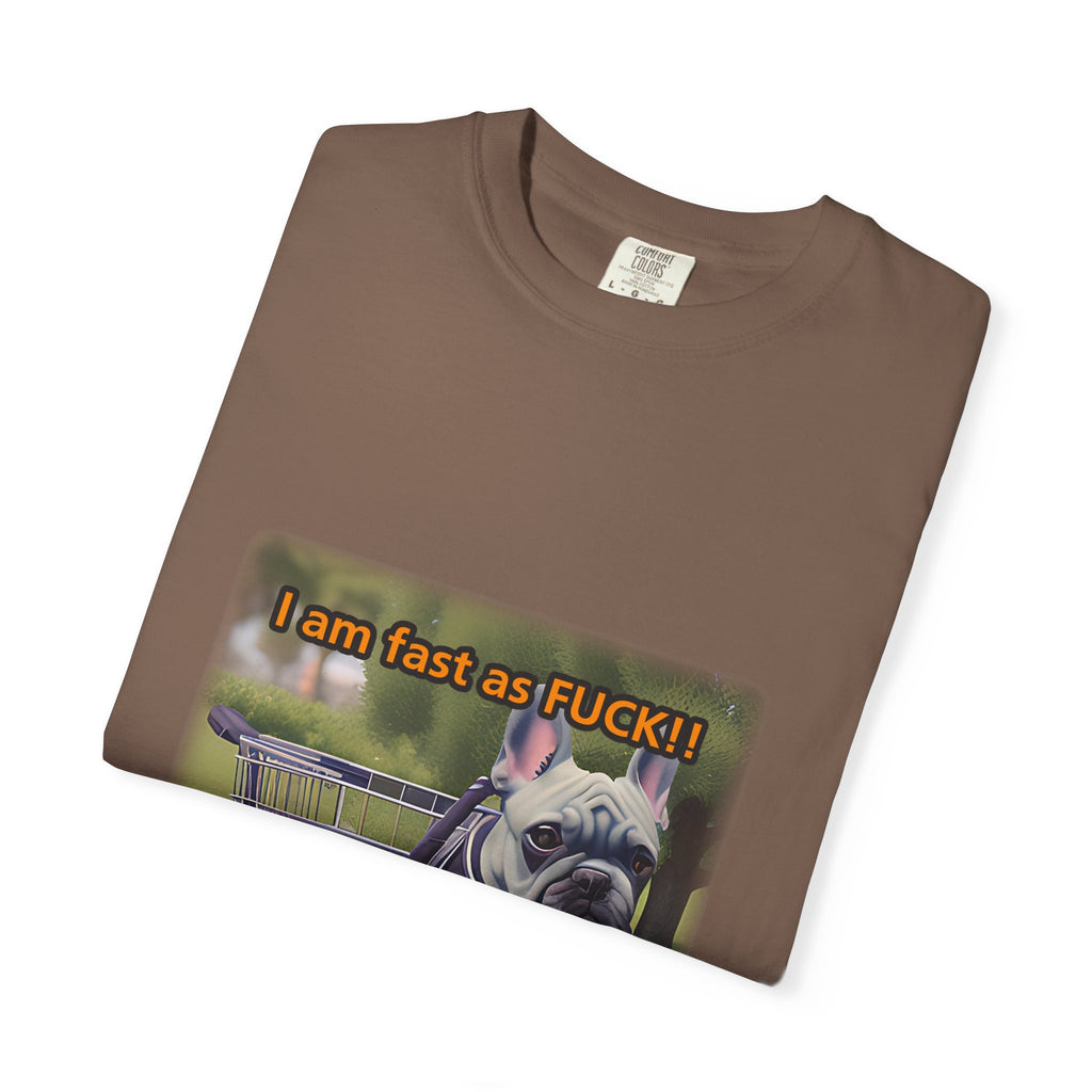Funny Dog T-Shirt: I Am Fast As F*CK! Color Set 1