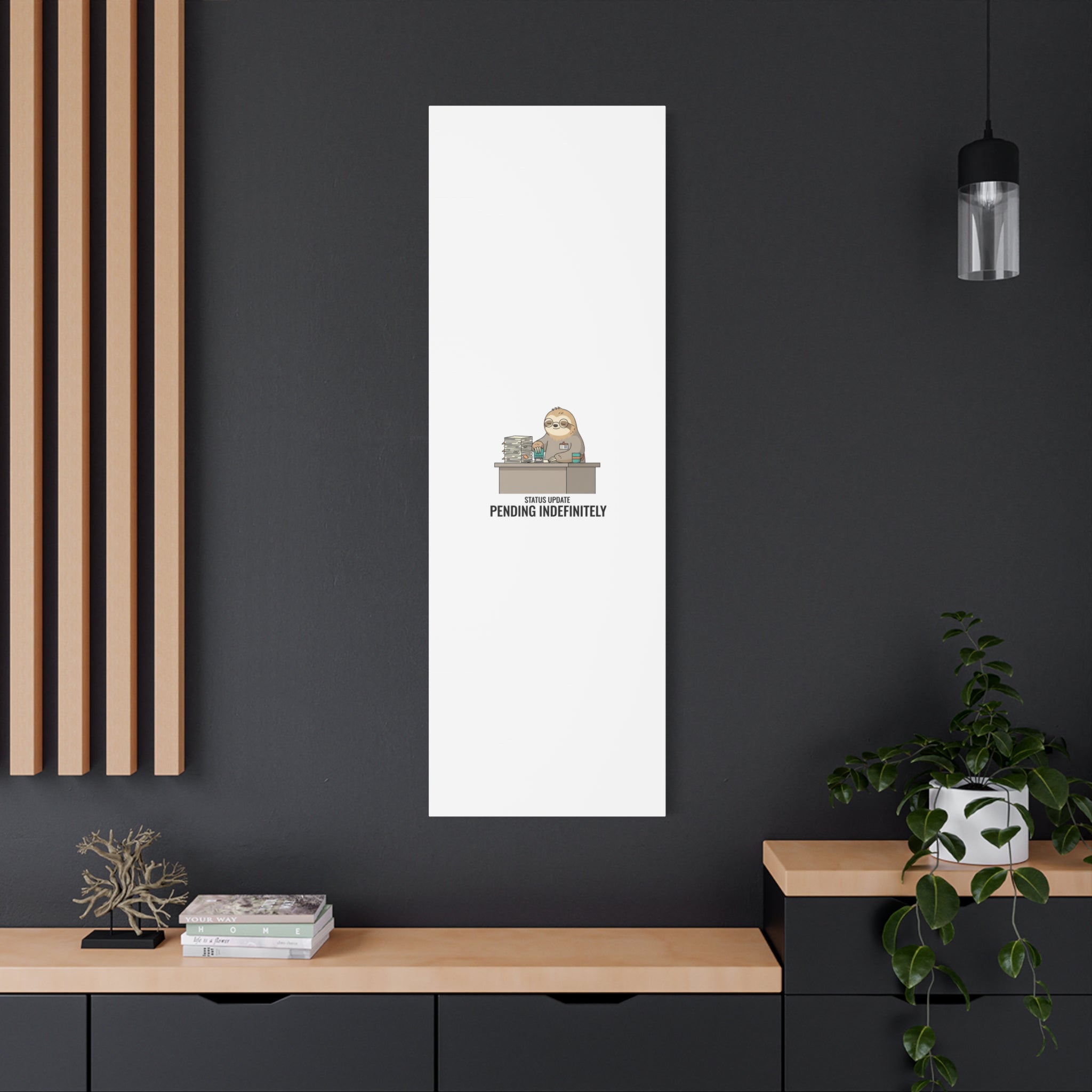 Status Update Pending Indefinitely Sloth Canvas | Unhinged Animal Bureaucracy