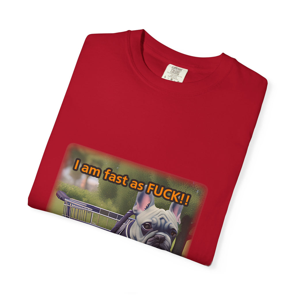 Funny Dog T-Shirt: I Am Fast As F*CK! Color Set 1