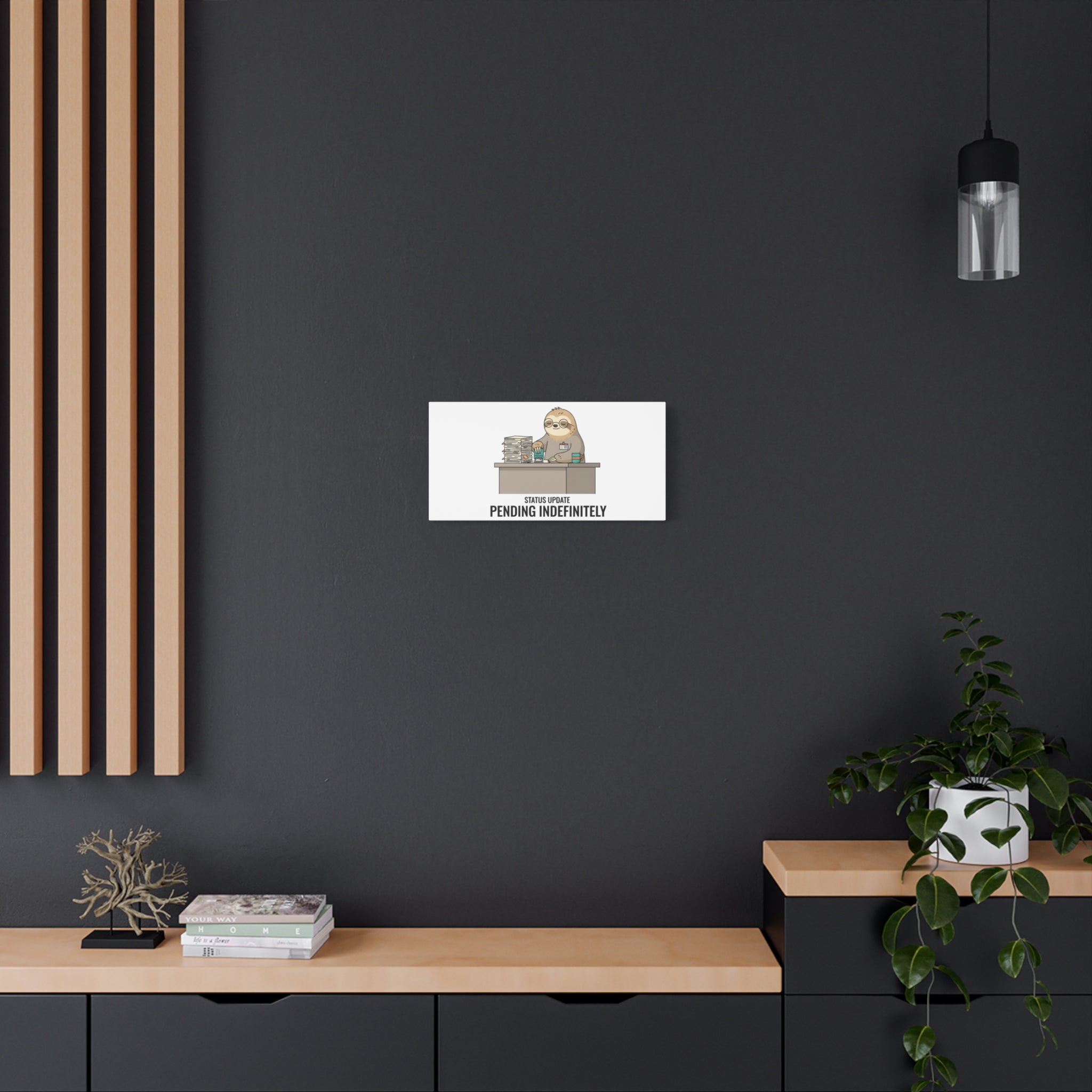 Status Update Pending Indefinitely Sloth Canvas | Unhinged Animal Bureaucracy