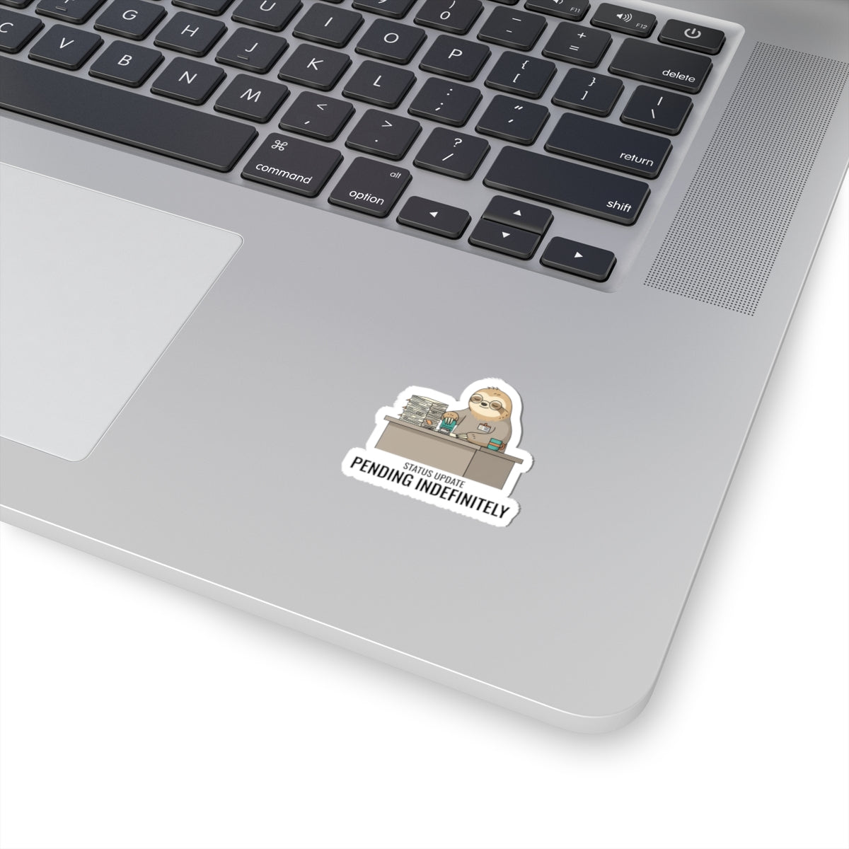 Pending Indefinitely Sloth Sticker | Unhinged Animal Bureaucracy, office sloth meme