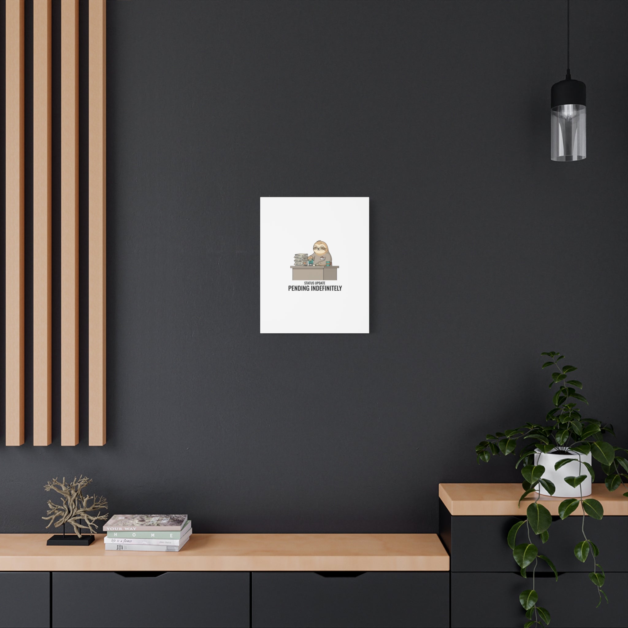 Status Update Pending Indefinitely Sloth Canvas | Unhinged Animal Bureaucracy