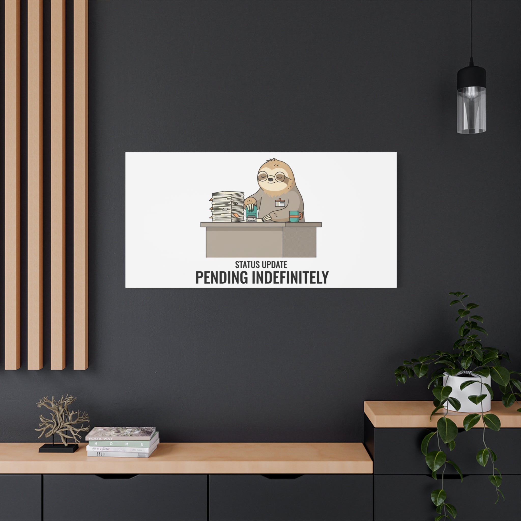 Status Update Pending Indefinitely Sloth Canvas | Unhinged Animal Bureaucracy
