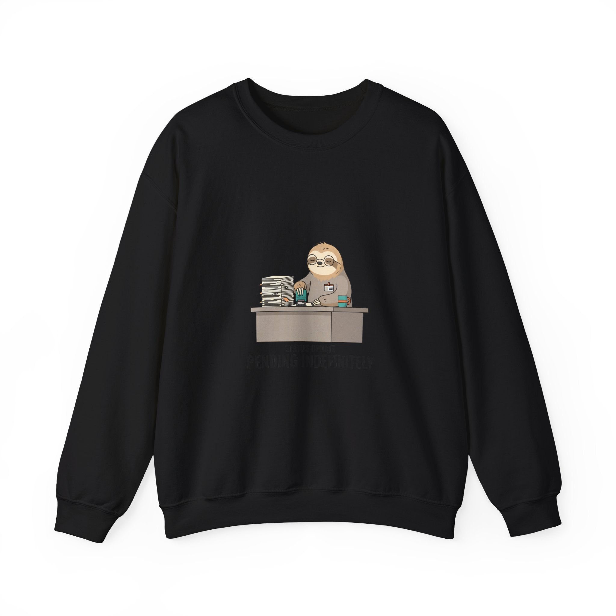 Pending Indefinitely Sloth Desk Sweatshirt | Unhinged Animal Bureaucracy, office sloth meme