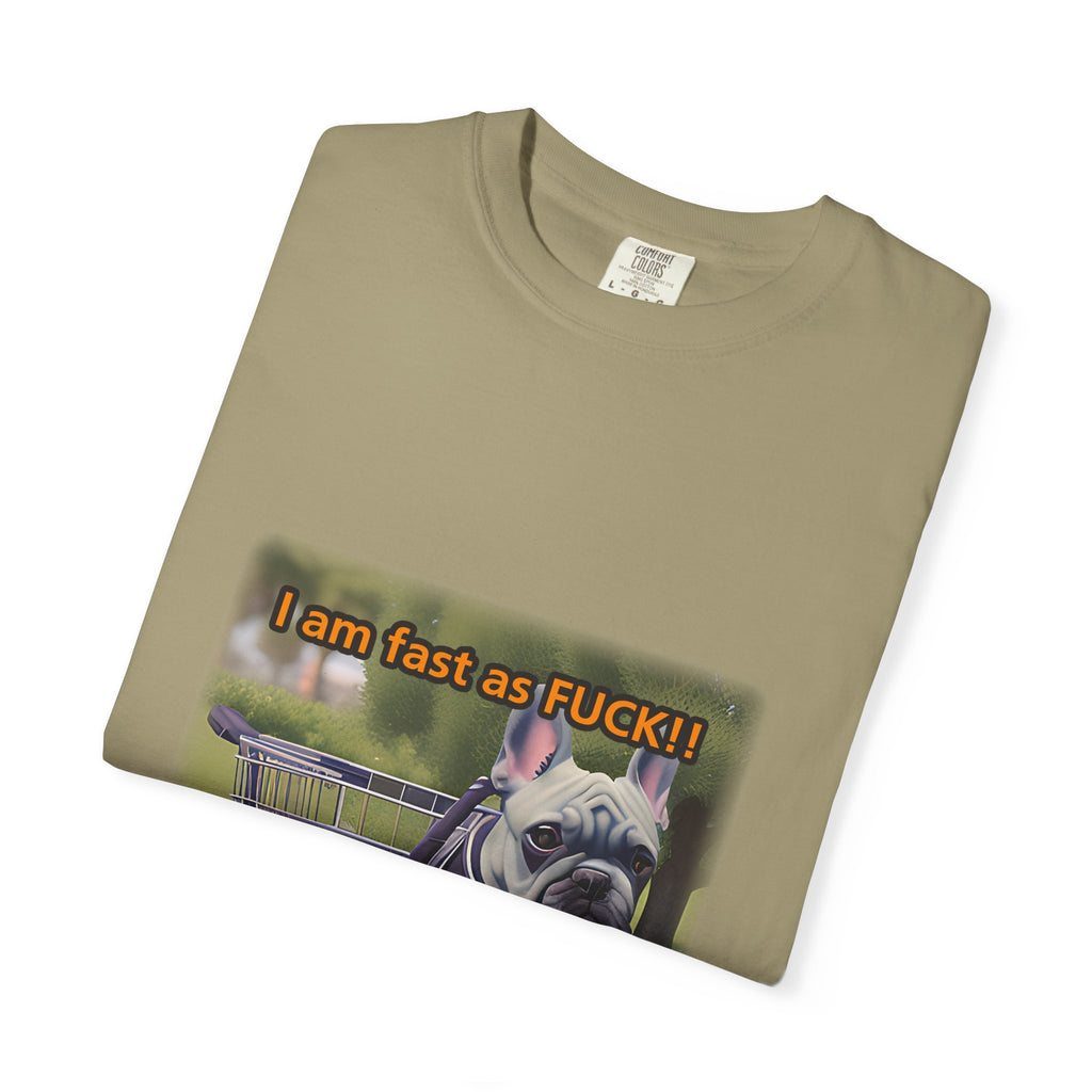 Funny Dog T-Shirt: I Am Fast As F*CK! Color Set 1