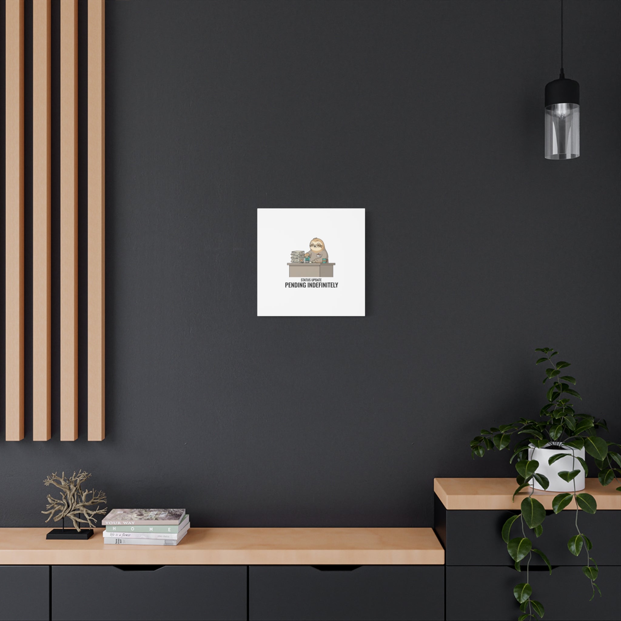 Status Update Pending Indefinitely Sloth Canvas | Unhinged Animal Bureaucracy
